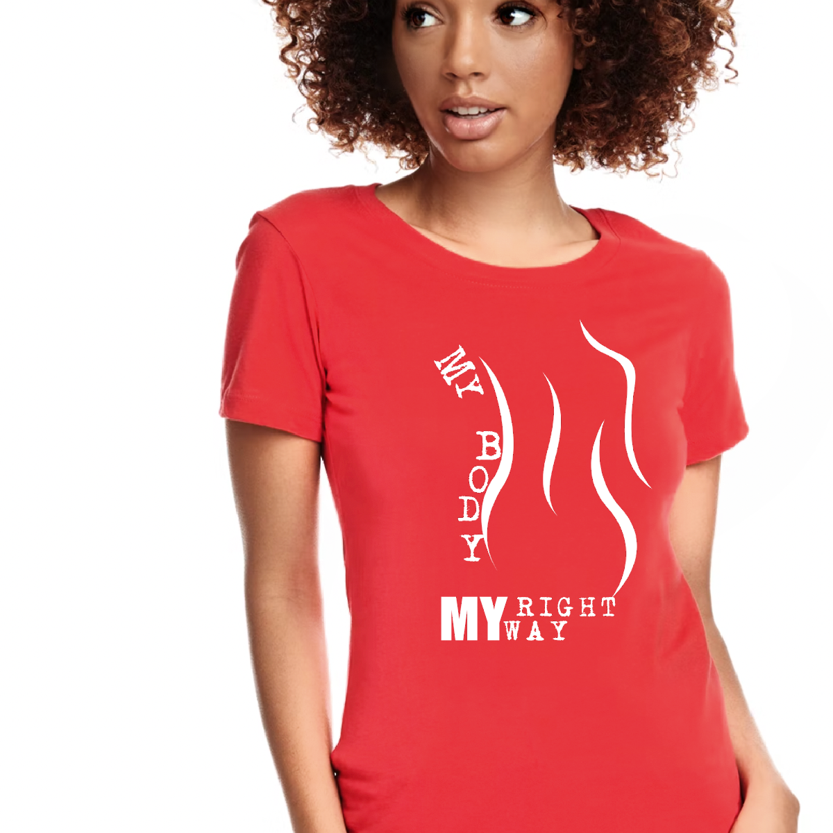 My Body My Right My Way-White Lettering T-Shirt